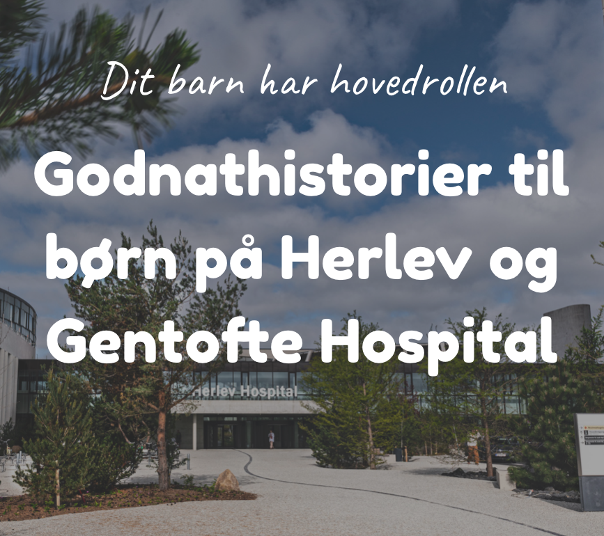Godnathistorier til børn på Herlev og Gentofte Hospital